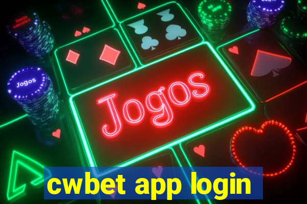 cwbet app login